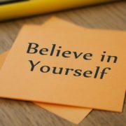 believe in yourself